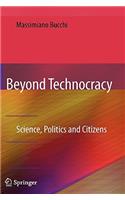 Beyond Technocracy