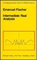 Intermediate Real Analysis: (Sources in the History of Mathematics and Physical Sciences)