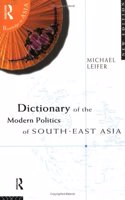 Dictionary of the Modern Politics of South-East Asia