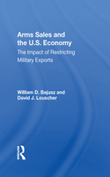 Arms Sales And The U.S. Economy