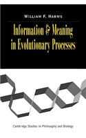 Information and Meaning in Evolutionary Processes