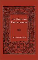 Origin of Earthquakes