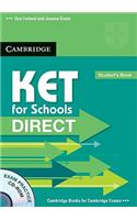 KET for Schools Direct [With CDROM and Workbook]