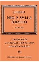 Cicero: Pro P. Sulla Oratio