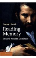 Reading Memory in Early Modern Literature