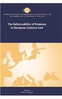 Enforceability of Promises in European Contract Law