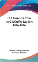 Old Favorites from the McGuffey Readers 1836-1936