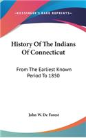 History Of The Indians Of Connecticut