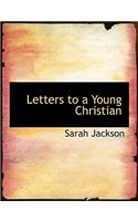Letters to a Young Christian