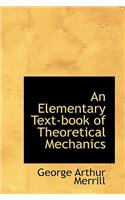 An Elementary Text-Book of Theoretical Mechanics