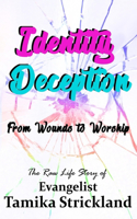 Identity Deception