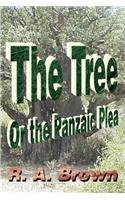 Tree: Or the Panzaic Plea