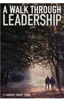 Walk Through Leadership