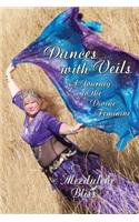 Dances With Veils
