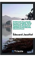 ï¿½tudes sur les langues du Haut-Zambï¿½ze: textes originaux, recueillis et traduits en franï¿½ais et prï¿½cï¿½dï¿½s d'une esquisse grammaticale