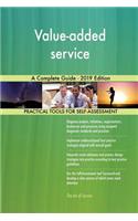 Value-added service A Complete Guide - 2019 Edition