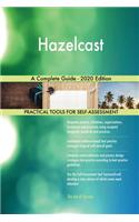 Hazelcast A Complete Guide - 2020 Edition