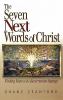 Seven Next Words of Christ