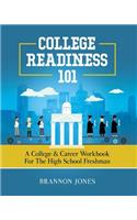 College Readiness 101