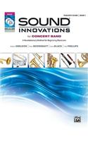 Sound Innovations for Concert Band, Bk 1: A Revolutionary Method for Beginning Musicians (Conductor's Score), Score, CD & DVD