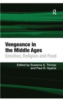Vengeance in the Middle Ages