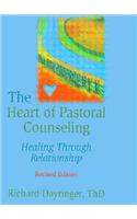 The Heart of Pastoral Counseling