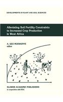 Alleviating Soil Fertility Constraints to Increased Crop Production in West Africa