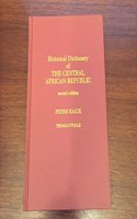 Historical Dictionary of the Central African Republic