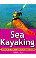 Essential Guide: Sea Kayaking