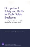 Occupational Safety and Health for Public Safety Employees