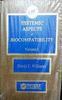Systematic Aspects of Biocompatibility: v. 1