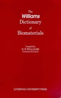 The Williams Dictionary of Biomaterials