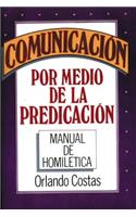 Comunicación Por Medio de la Predicación