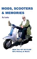 Mods, Scooters & Memories