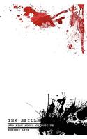 Ink Spills and Five Notes of Suicide