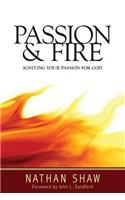 Passion and Fire