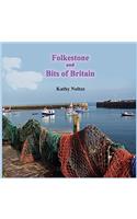 Folkestone and Bits of Britain