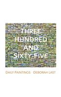 Three Hundred and Sixty-Five