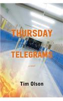 Thursday Telegrams