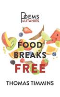 Food Breaks Free