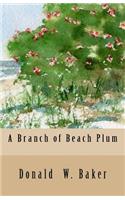 Branch of Beach Plum