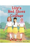 Lily's Red Shoes of Courage