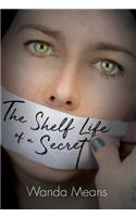 Shelf Life of a Secret