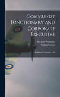 Communist Functionary and Corporate Executive
