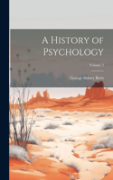 History of Psychology; Volume 2