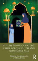 Muslim Women's Writing from across South and Southeast Asia