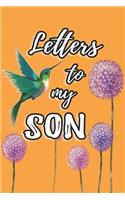 Letters To My Son