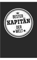 Bester Kapitän Der Welt: A5 Liniertes - Notebook - Notizbuch - Taschenbuch - Journal - Tagebuch - Ein lustiges Geschenk für die Besten Männer Der Welt