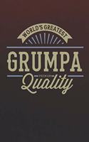 World's Greatest Grumpa Premium Quality