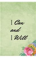 I Can And I Will